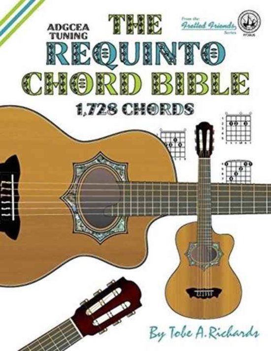 Boek met de titel 'The Requinto Chord Bible' in 1.728 akkoorden, met afbeeldingen van gitaren.