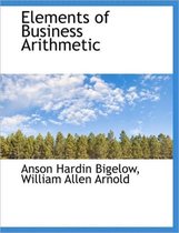 Elements of Business Arithmetic