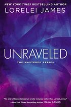 The Mastered Series 3 - Unraveled