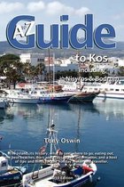 A to Z Guide to Kos 2010, Including Nisyros and Bodrum