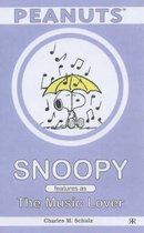 Snoopy Features as the Music Lover