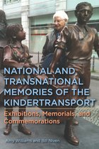 Dialogue and Disjunction: Studies in Jewish German Literature, Culture & Thought- National and Transnational Memories of the Kindertransport