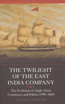 Twilight Of The East India Company