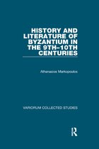 Variorum Collected Studies- History and Literature of Byzantium in the 9th–10th Centuries