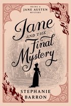 Being a Jane Austen Mystery 15 - Jane and the Final Mystery
