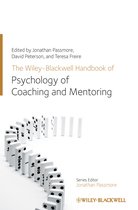 Wiley-Blackwell Handbook Of The Psychology Of Coaching And M
