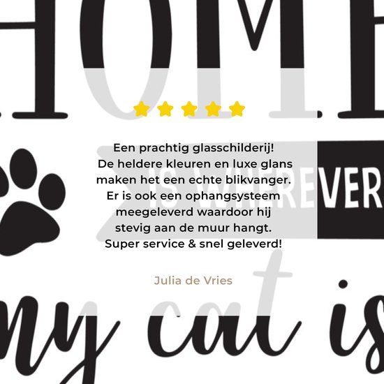 MuchoWow® Peinture sur verre 120x180 cm - Peinture sur verre - Citations - La Home est partout où est mon chat - Chats - Photo sur verre acrylique - Peintures