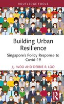 Routledge Research in Sustainable Planning and Development in Asia- Building Urban Resilience