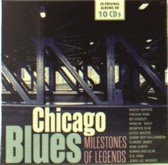 Chicago Blues - Milestones Of Legends