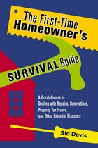 The First-time Homeowner's Survival Guide