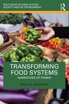 Routledge Studies in Food, Society and the Environment- Transforming Food Systems