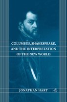 Columbus Shakespeare and the Interpretation of the New World