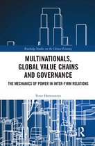 Routledge Studies on the Chinese Economy- Multinationals, Global Value Chains and Governance