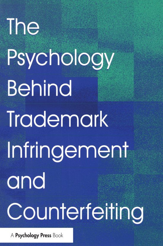 The Psychology Behind Trademark Infringement and Counterfeit ... - cover