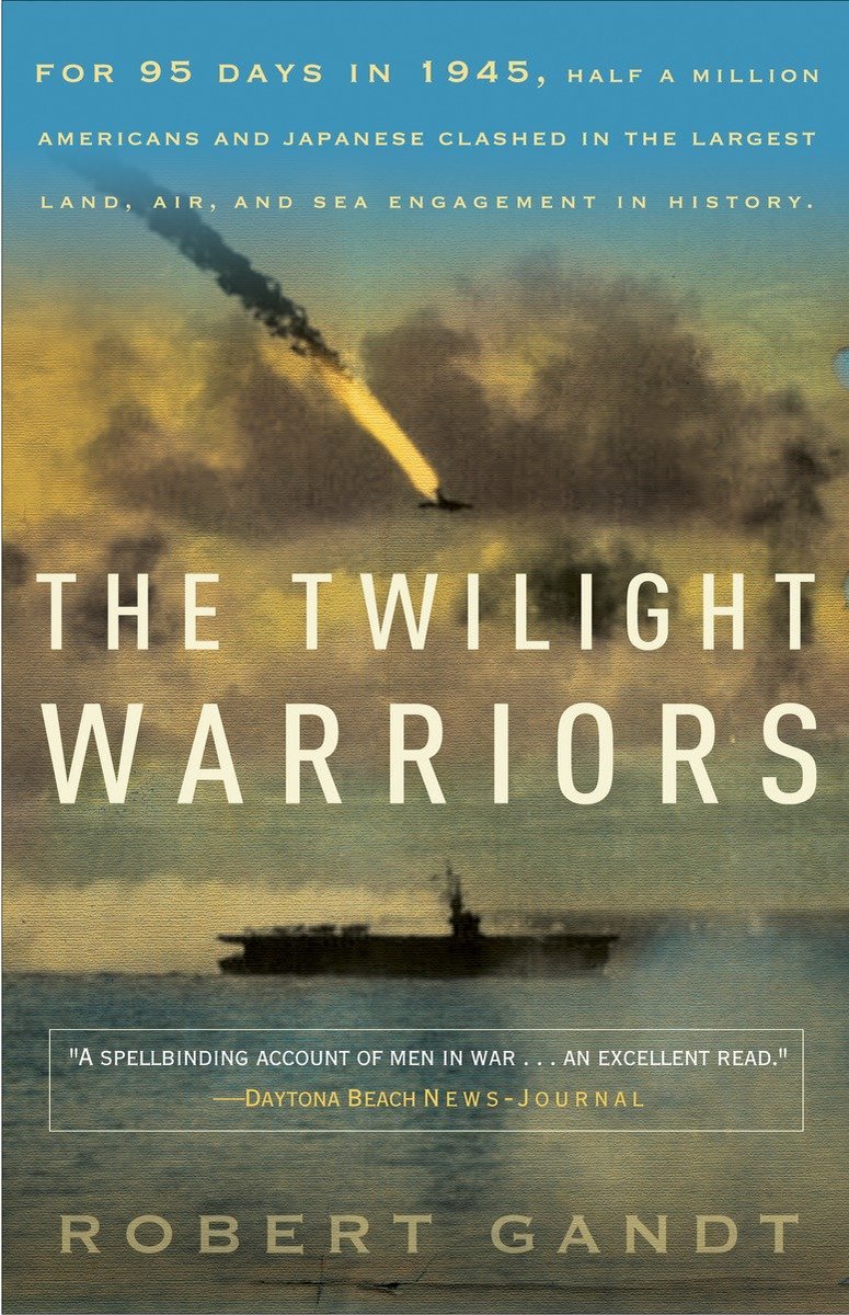 Twilight Warriors van Robert Gandt