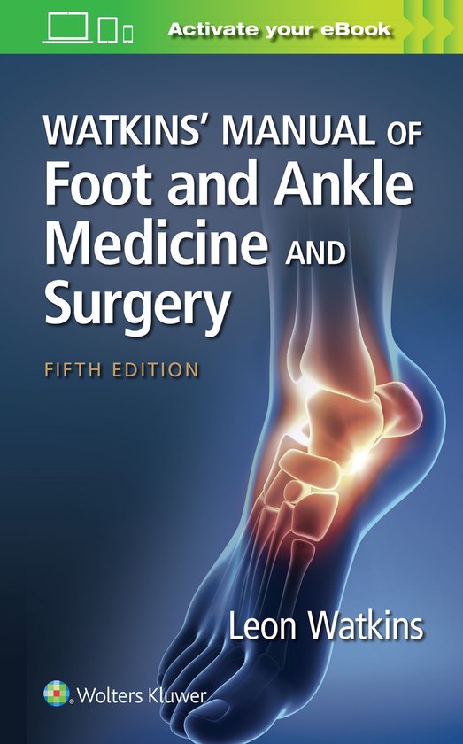 Couverture du livre Watkins' Manual of Foot and Ankle Medicine and Surgery, cinquième édition, avec une illustration anatomique d'un pied et d'une cheville.