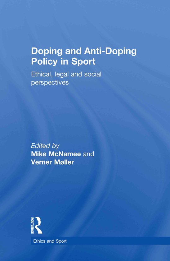 Doping and Anti-Doping Policy in Sport - cover