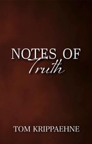 Notes of Truth