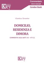 Commentario micro manuali - Domicilio, residenza e dimora