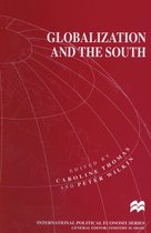 International Political Economy Series- Globalization and the South