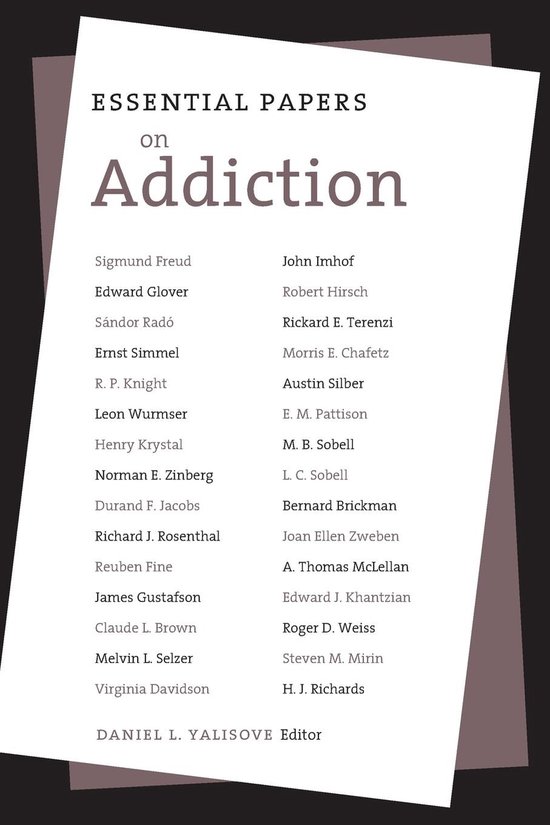 Boekomslag 'Essential Papers on Addiction' met een lijst van auteurs, onder redactie van Daniel L. Yalisove.
