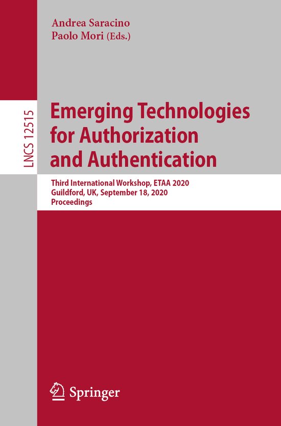 Emerging Technologies for Authorization and Authentication - cover