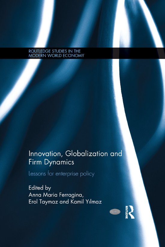Routledge Studies in the Modern World Economy- Innovation, G ... - cover