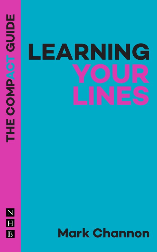 The The Compact Guides - Learning Your Lines: The Compact Gu ... - cover