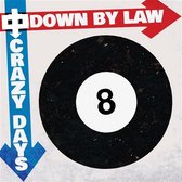 Down By Law - Crazy Days (LP) (Coloured Vinyl)
