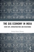 The Gig Economy in India
