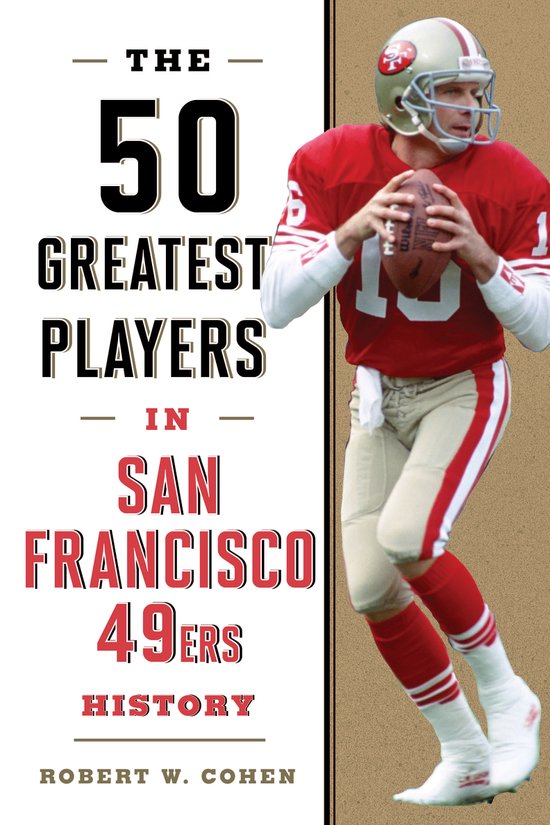 50 Greatest Players-The 50 Greatest Players in San Francisco ... - cover