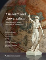 CSIS Reports- Asianism and Universalism