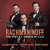Christoph Croise, Andrey Baranov & Alexander Panfilov - Rachmaninoff: Piano Trios (CD)