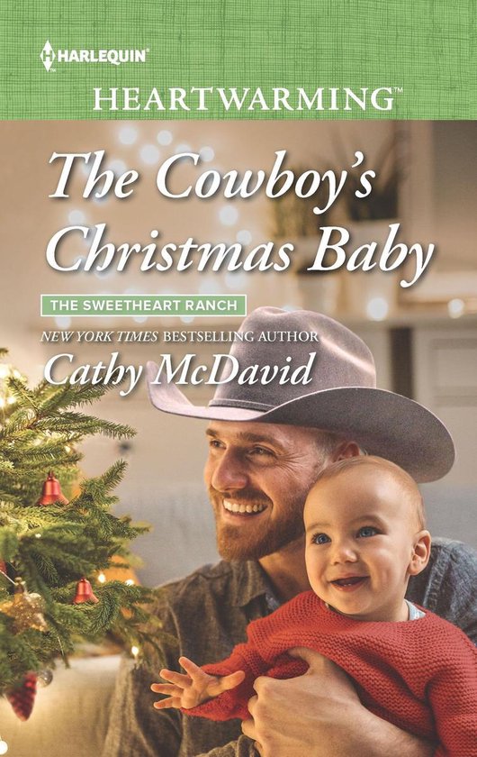 The Sweetheart Ranch 3 - The Cowboy's Christmas Baby - cover