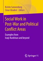 Social Work in Post War and Political Conflict Areas