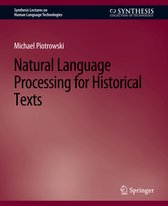 Synthesis Lectures on Human Language Technologies- Natural Language Processing for Historical Texts
