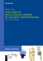 Medical Traditions5-The Loss of Male Sexual Desire in Ancient Mesopotamia