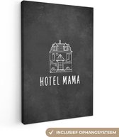 Cadeau pour femme - Hotel mama - Toile Zwart 2cm - 80x120 cm - Toile