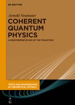 Texts and Monographs in Theoretical Physics- Coherent Quantum Physics