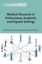 Medical Discourse In Professional Academ