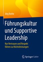 Fuehrungskultur und Supportive Leadership