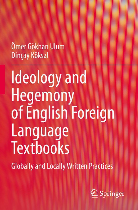 Ideology and Hegemony of English Foreign Language Textbooks - cover