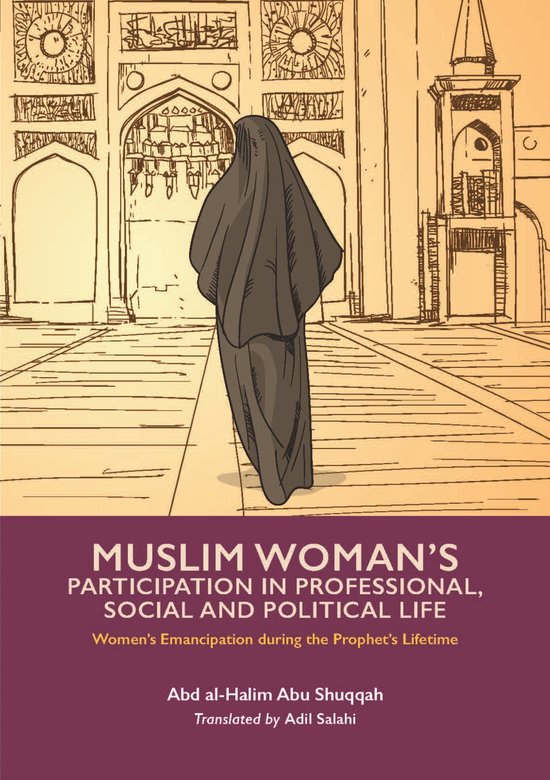 Women's Emancipation during the Prophet's Lifetime- Muslim W ... - cover