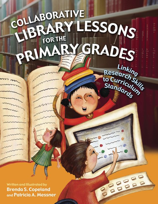 Collaborative Library Lessons For The Primary Grades - cover