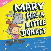 Remixed Rhymes- Mary Has a Little Donkey