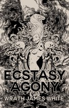 The Ecstacy of Agony
