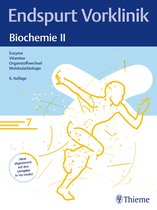 Endspurt Vorklinik - Endspurt Vorklinik: Biochemie II