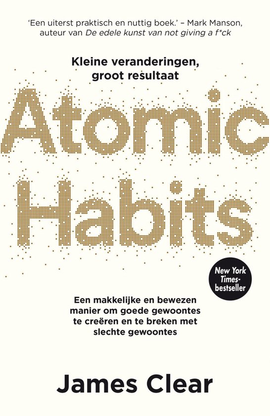 Boek: Atomic Habits, geschreven door James Clear
