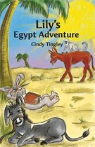Lily the Donkey's Adventures 3 - Lily's Egypt Adventure