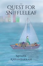 The Quest for Sniffleleaf